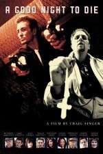 Watch A Good Night to Die 9Movies