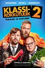 Watch Klassikokkutulek 2: Pulmad ja matused 9Movies