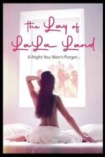 Watch The Lay of LaLa Land 9Movies