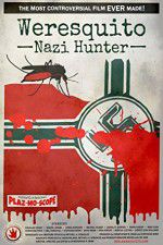 Watch Weresquito: Nazi Hunter 9Movies