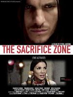 Watch The Sacrifice Zone (The Activist) 9Movies