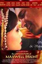 Watch The Civilization of Maxwell Bright 9Movies