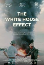 Watch The White House Effect 9Movies
