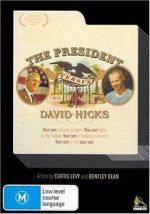 Watch The President Versus David Hicks 9Movies