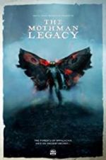 Watch The Mothman Legacy 9Movies