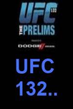 Watch UFC 132 Preliminary Fights 9Movies