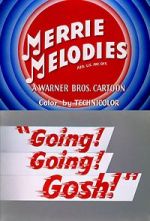 Watch Going! Going! Gosh! (Short 1952) 9Movies