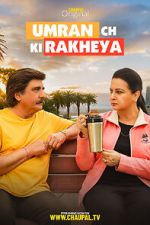 Watch Umran Ch Ki Rakheya 9Movies