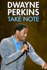 Watch Dwayne Perkins Take Note 9Movies