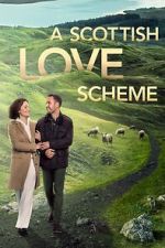 Watch A Scottish Love Scheme 9Movies