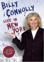 Watch Billy Connolly: Live in New York 9Movies