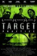 Watch Target Practice 9Movies
