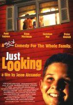 Watch Just Looking 9Movies