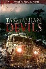 Watch Tasmanian Devils 9Movies