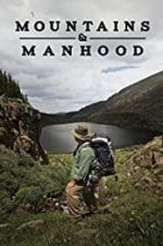 Watch Mountains & Manhood 9Movies