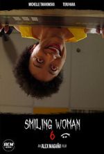 Watch Smiling Woman 6 (Short 2021) 9Movies