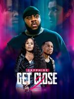 Watch Get Close 2 9Movies