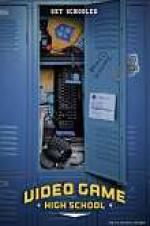 Watch Video Game High School 9Movies