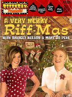 Watch RiffTrax Presents: A Very Merry Riff-mas (with Bridget and Mary Jo) 9Movies