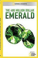 Watch National Geographic 400 Million Dollar Emerald 9Movies