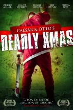 Watch Caesar and Otto's Deadly Xmas 9Movies