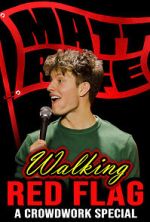 Watch Matt Rife: Walking Red Flag (TV Special 2023) 9Movies