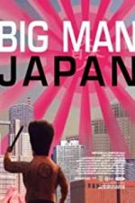 Watch Big Man Japan 9Movies