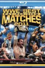 Watch Best Pay Per View Matches of 2011 9Movies