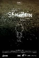 Watch Skhizein 9Movies