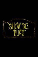 Watch Show Biz Bugs (Short 1957) 9Movies