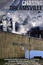Watch Chasing Dreamsville 9Movies