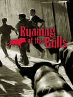 Watch Running of the Bulls 9Movies
