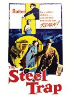 Watch The Steel Trap 9Movies
