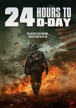 Watch 24 Hours to D-Day 9Movies