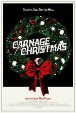 Watch Carnage for Christmas 9Movies