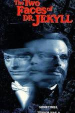 Watch The Two Faces of Dr Jekyll 9Movies