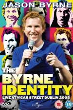Watch Jason byrne The Byrne identity 9Movies