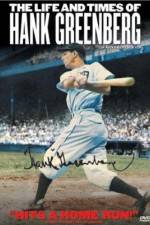 Watch The Life and Times of Hank Greenberg 9Movies