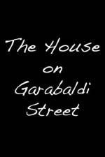 Watch The House on Garibaldi Street 9Movies