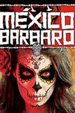 Watch Barbarous Mexico 9Movies
