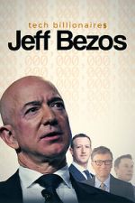 Watch Tech Billionaires: Jeff Bezos 9Movies