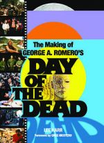 Watch The World\'s End: The Making of \'Day of the Dead\' 9Movies