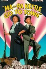 Watch Ma and Pa Kettle Go to Town 9Movies