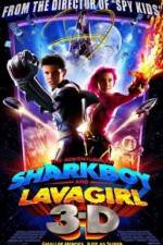 Watch The Adventures of Sharkboy and Lavagirl 3-D 9Movies