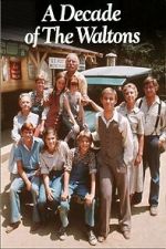 Watch The Waltons: A Decade of the Waltons 9Movies