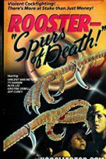 Watch Rooster Spurs of Death 9Movies