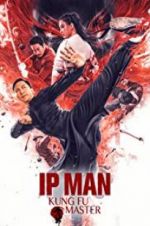 Watch Ip Man: Kung Fu Master 9Movies