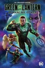 Watch Green Lantern: Beware My Power 9Movies