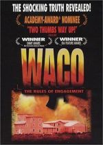 Watch Waco: The Rules of Engagement 9Movies