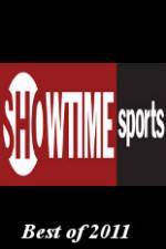 Watch Showtime Sports Best of 2011 9Movies
